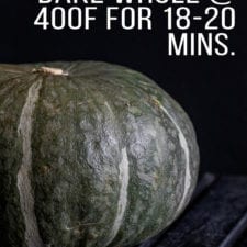 How To Prepare Kabocha Squash {easy + oil-free}
