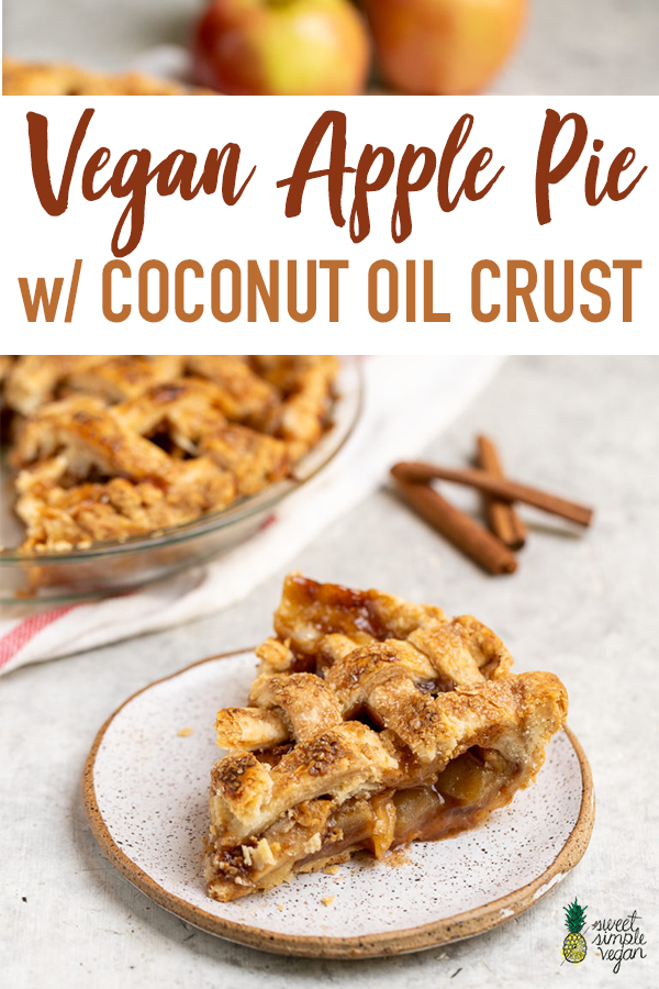 A classic holiday dessert, made vegan! This recipe is perfect for fall, easy to make and damn delicious. Instead of vegan butter, the crust is made by using coconut oil, which results in a perfectly flaky pie crust to surround the sweet and juicy apple filling. Get ready to fall in love with this vegan dessert! #fall #dessert #coconutoil #vegan #crust #applepie #easydessert #falldessert #musttry #veganpie #veganfall #side #party #holiday