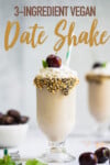 date ice cream shake with whipped cream and cherry by sweet simple vegan for pinterest