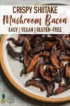 crispy baked vegan shiitake bacon by sweet simple vegan