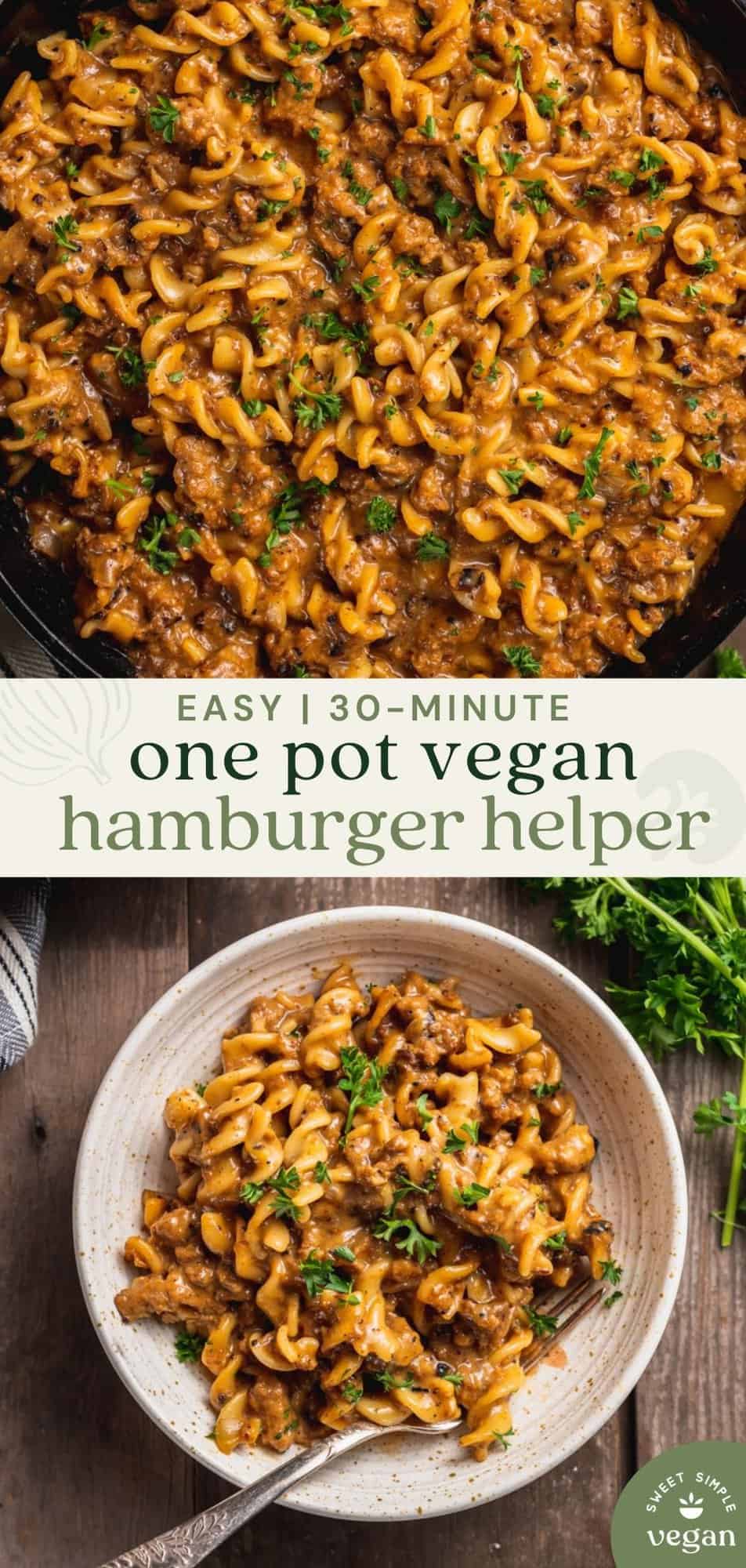 overhead image of vegan hamburger helper unclose in pot and in a bowl for pinterest