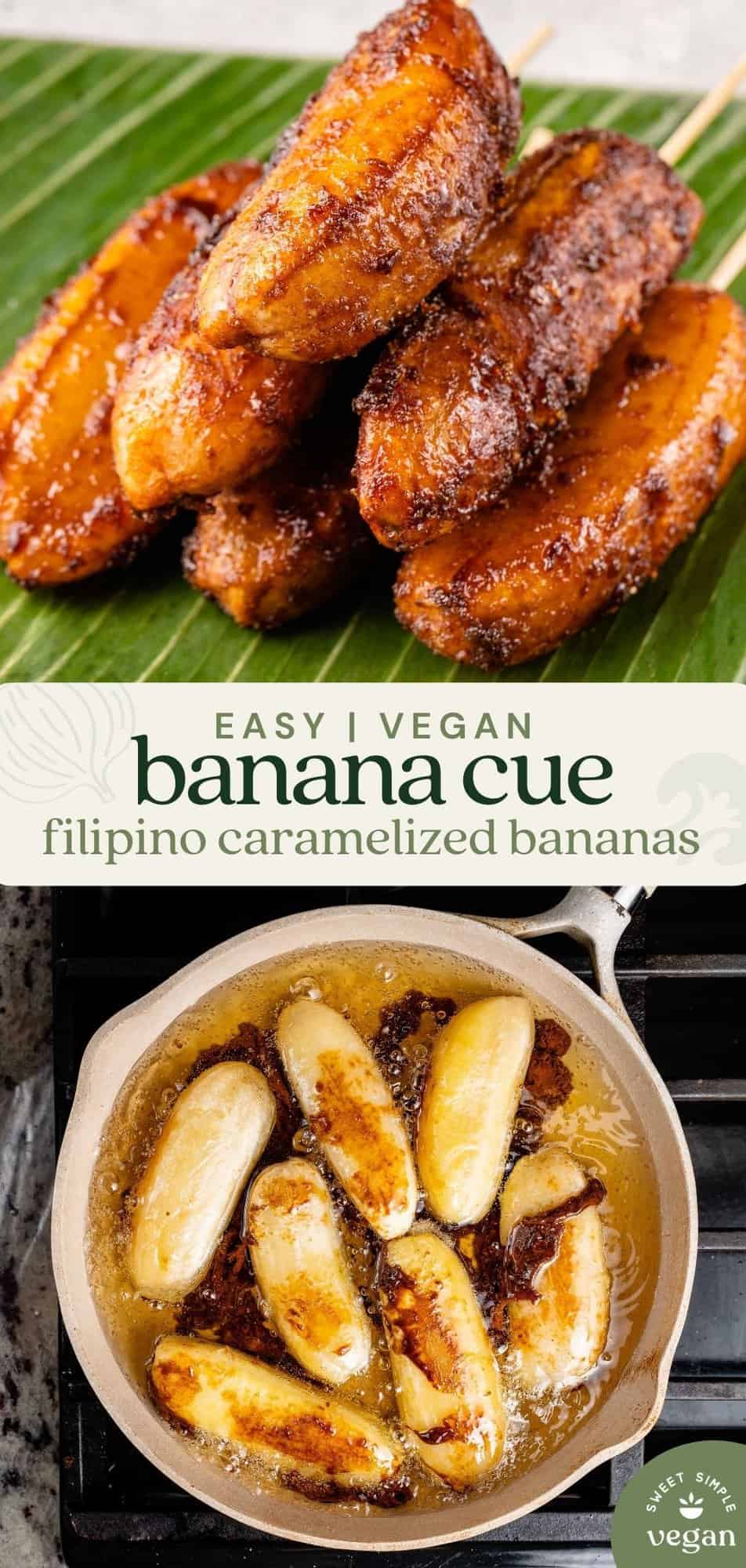 a photo of caramelized bananas on barbecue sticks laying on a banana leaf and an image of bananas being fried for pinterest