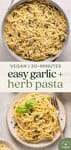 garlic and herb pasta on a white plate and in large pot for pinterest