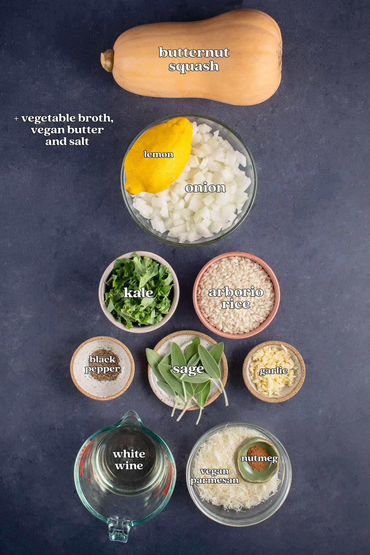 butternut squash, + vegetable broth, vegan butter, and salt, lemon, onion, kale, arborio rice, black pepper, sage, garlic, white wine, vegan parmesan, nutmeg